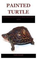 Painted Turtle: Everything You Need To Know About Painted Turtle As Pet