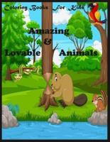 Coloring Books For Kids : Amazing & Lovable Animals :  Amazing & Lovable Animals : animal mandala coloring book for kids ages 6-8, 9-12