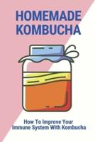 Homemade Kombucha