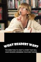 What Readers Want