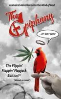 The Epiphany of Saint Eddie: The Flippin' Flappin' Flapjack Edition! (with almost no cussin'!)