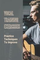 Vocal Training Exercises