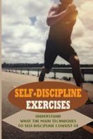 Self-Discipline Exercises