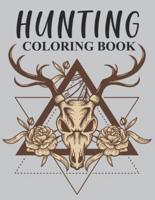 Hunting Coloring Book: Hunting Coloring Book For Kids Ages 4-8