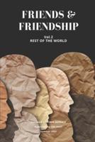 FRIENDS & FRIENDSHIP Vol.2: REST OF THE WORLD: THE POET - Summer 2021