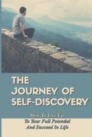 The Journey Of Self-Discovery