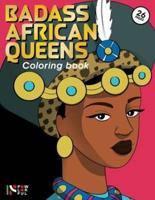 Badass African Queens: Coloring Book - The Color of History