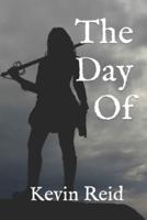 The Day Of: Book One
