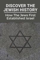 Discover The Jewish History