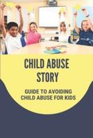 Child Abuse Story
