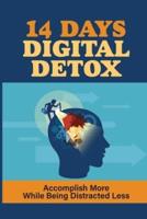 14 Days Digital Detox