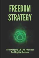 Freedom Strategy