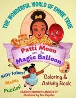 Patti Moon and the Magic Balloon