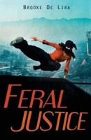 Feral Justice