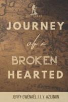Journey of a Broken Hearted