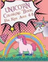 Unicorn Coloring Book For Kids Ages 4-8: My First Big Book of Unicorns