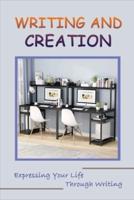 Writing And Creation