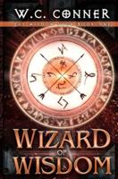 Wizard of Wisdom: An Epic Fantasy Series