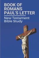 Book Of Romans Paul's Letter