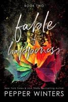 Fable of Happiness: Book Two