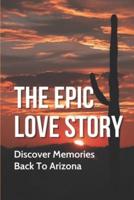 The Epic Love Story