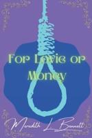 For Lovie or Money: Lovie Carmichael series book 2