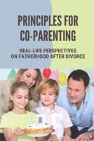 Principles For Co-Parenting