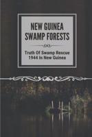New Guinea Swamp Forests