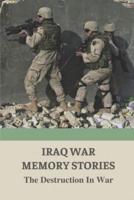 Iraq War Memory Stories