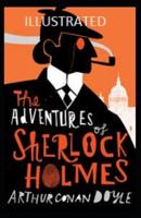 the adventures of sherlock holmes (illustrated edition)