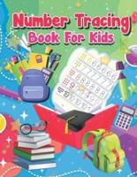 Number Tracing Book For Kids : Beginner Math Preschool Learning Book with Number Tracing and Counting from 0-20, Addition, Subtraction & More Activities, Number Tracing Book for Preschoolers, Kindergarten and Kids