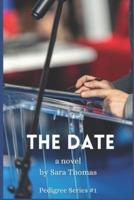 The Date: a novel