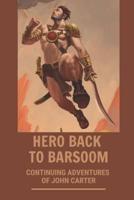 Hero Back To Barsoom