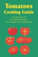 Tomatoes Cooking Guide
