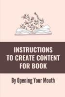Instructions To Create Content For Book