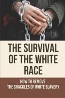 The Survival Of The White Race