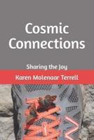 Cosmic Connections: Sharing the Joy
