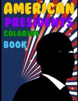 American Presidents Coloring Book: American Presidents Coloring Book For Kids