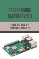 Programming Raspberry Pi 3