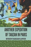 Another Expedition Of Tarzan In Paris
