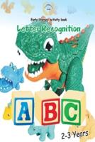Early Literacy activity book: Letter Recognition