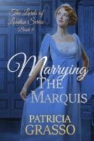 Marrying the Marquis