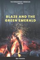 Blaze and the Green Emerald