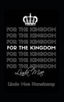 For the Kingdom : Devotional