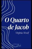 O Quarto de Jacob (Coleção Duetos)