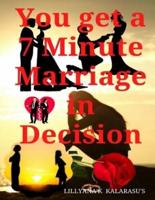 The 7-Minute Marriage Solution: Your 7 Minutes That Have The Most Vital Significance!