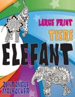 Zentangle Malbücher - Large Print - Tiere - Elefant