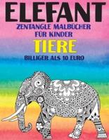 Zentangle Malbücher für Kinder - Billiger als 10 Euro - Tiere - Elefant