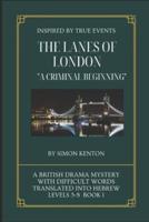 The Lanes of London: A Criminal Beginning