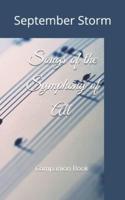 Songs of the Symphony of All: Companion Book for the Symphony of All Trilogy